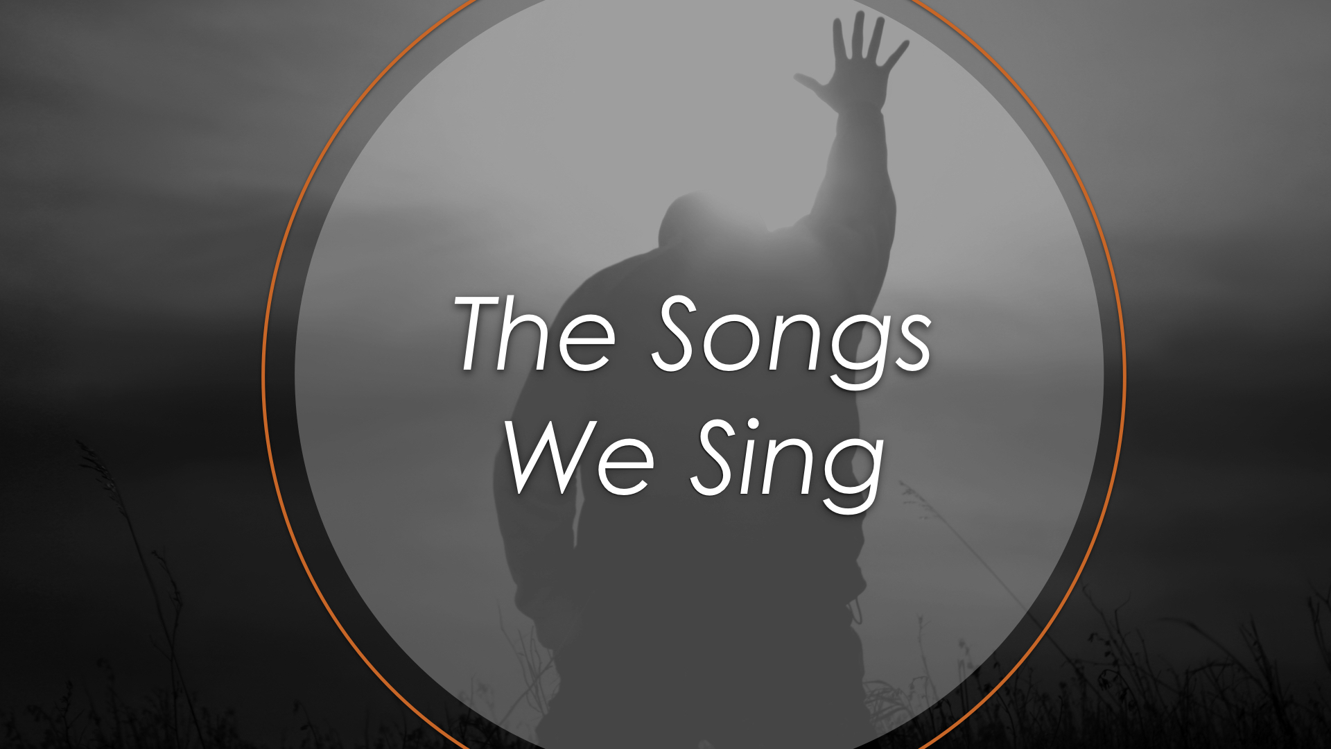 The Songs we sing #65