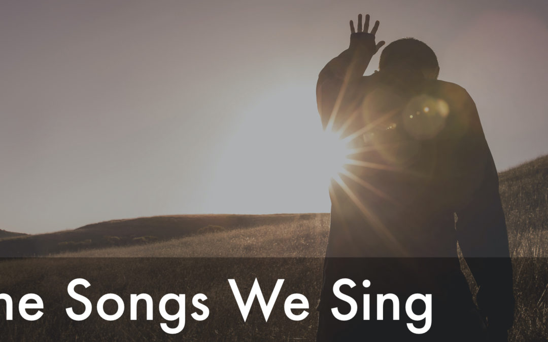 The Songs We Sing #78